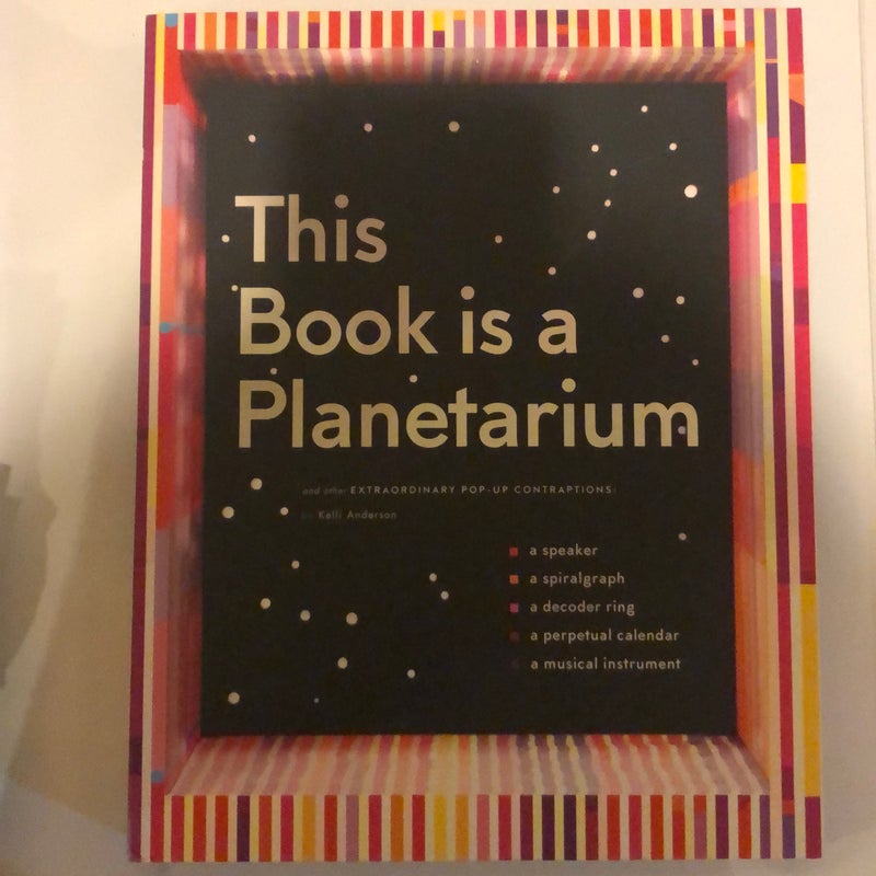 This Book Is a Planetarium: and Other Extraordinary Pop-Up Contraptions (Popup Book for Kids and Adults, Interactive Planetarium Book, Cool Books for Adults)