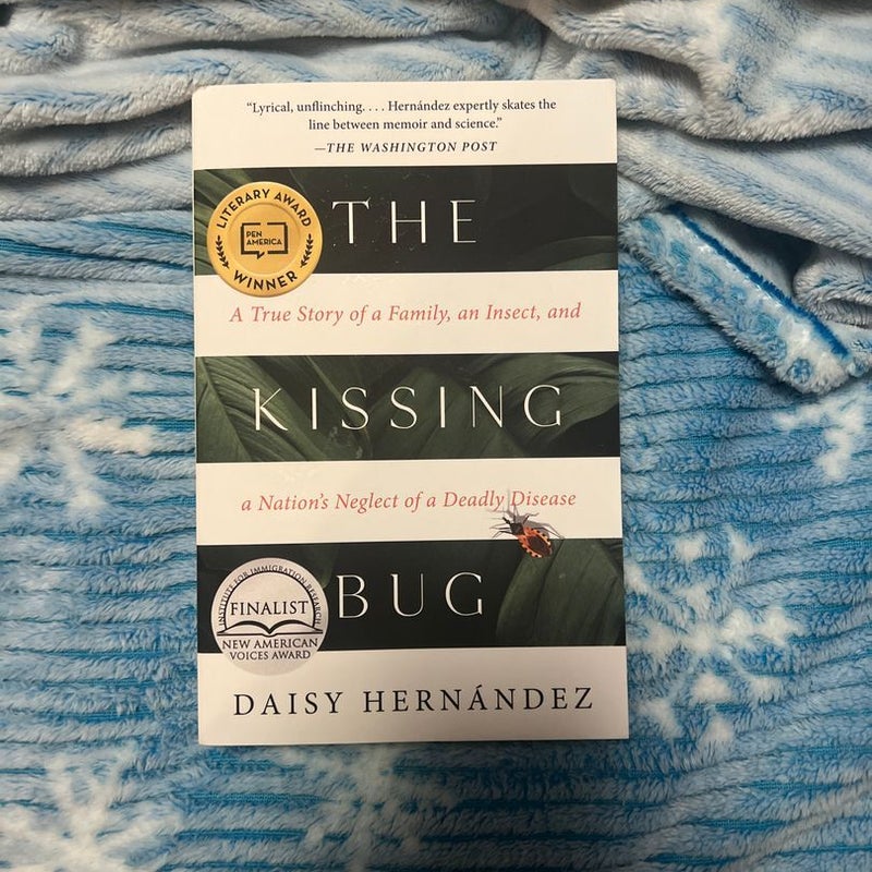 The Kissing Bug