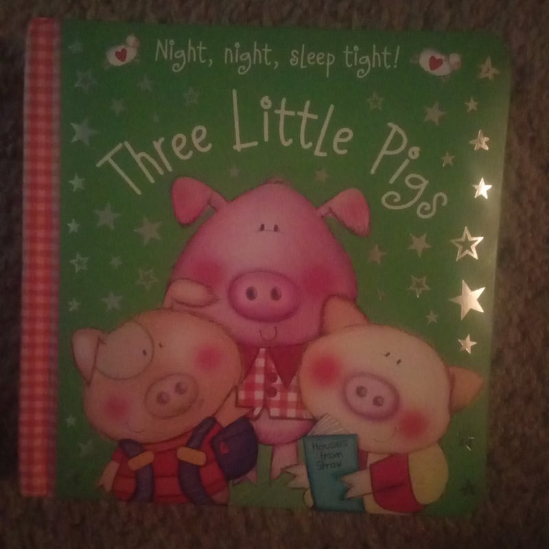 Three Little Pigs