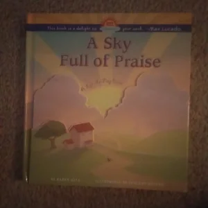 A Sky Full of Praise