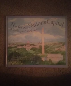 N Is for Our Nation's Capital