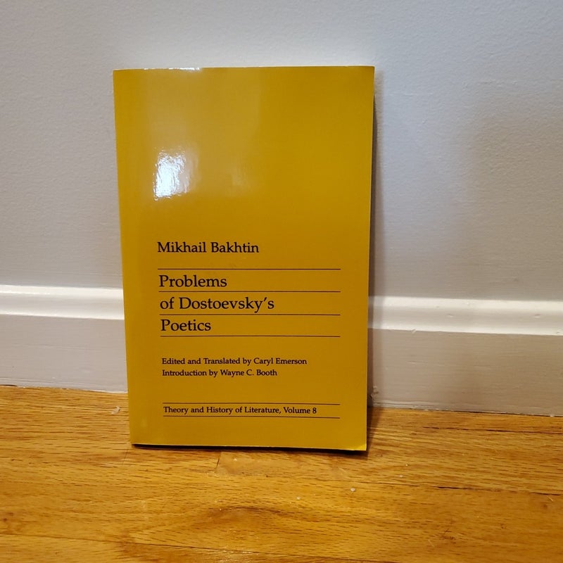 Problems of Dostoevsky's Poetics