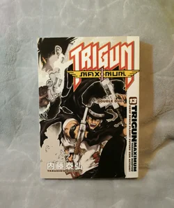 Trigun Maximum Volume 13: Double Duel