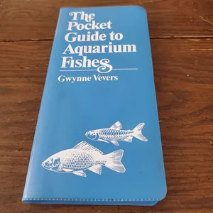 Simon and Schuster's Pocket Guide to Aquarium Fishes