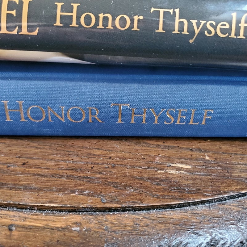 Honor Thyself