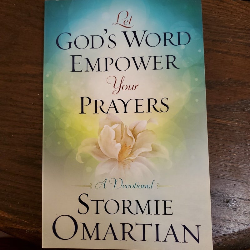 Let God's Word Empower Your Prayers