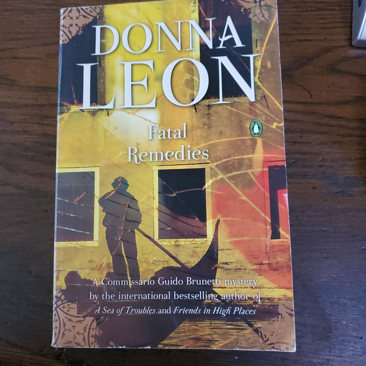 Fatal Remedies by Donna Leon