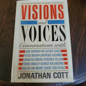 Visions and Voices