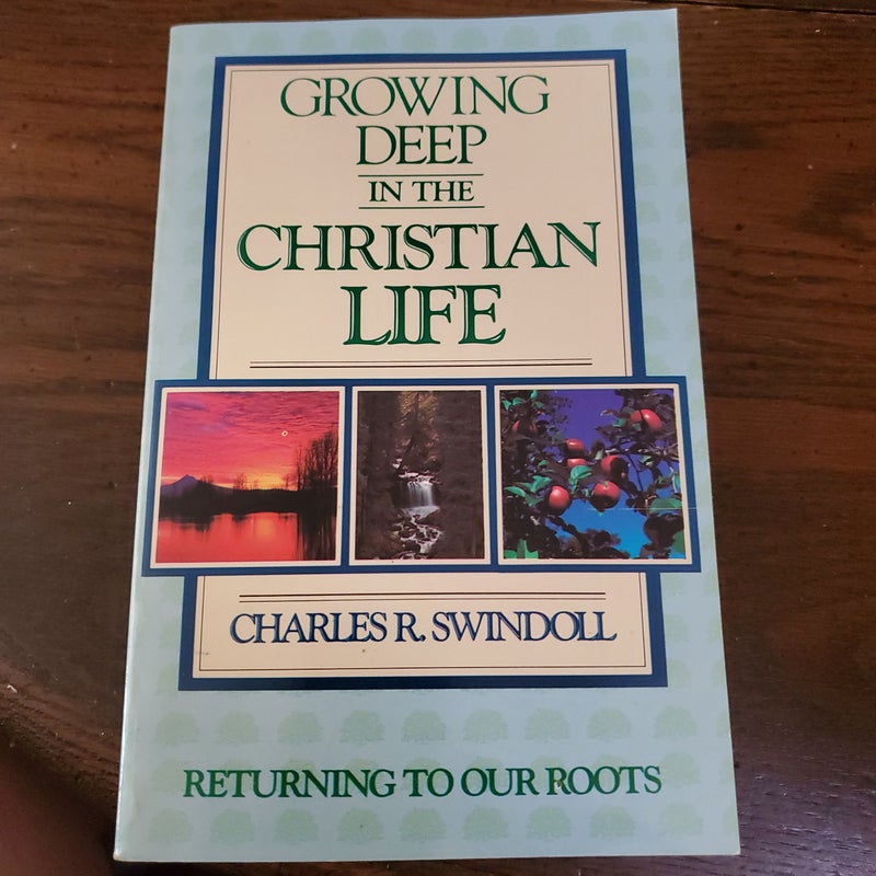 Growing Deep in the Christian Life