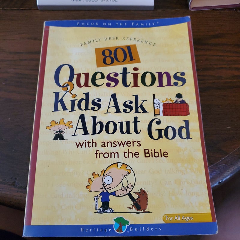 801 Questions Kids Ask about God