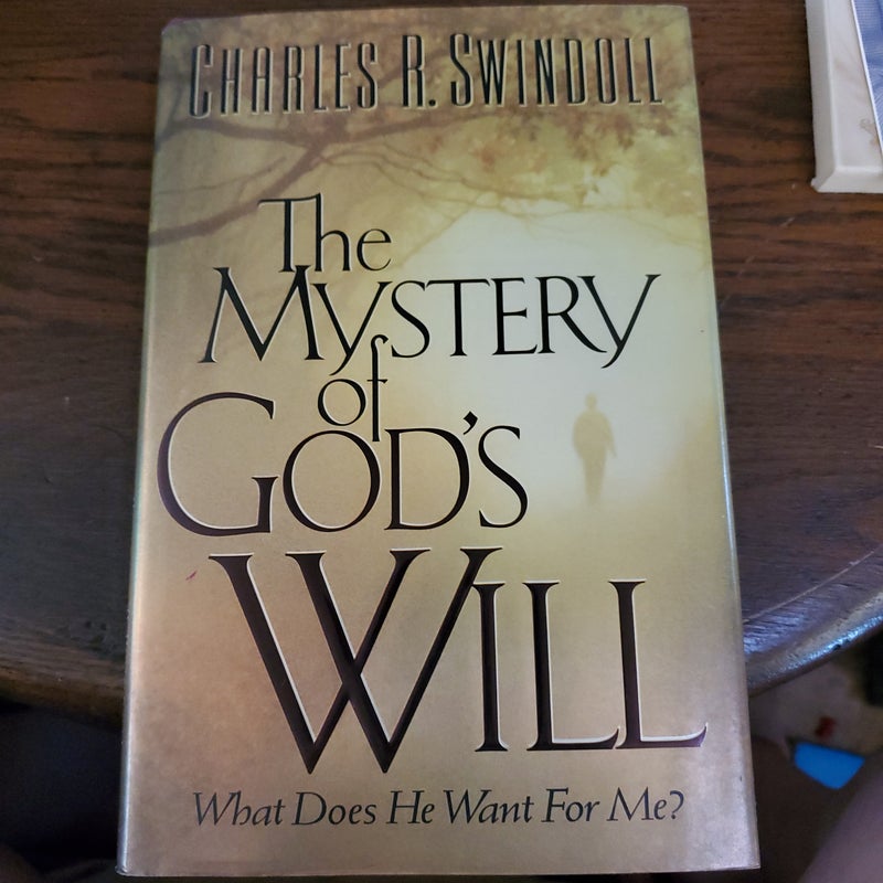 The Mystery of God's Will