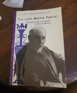 The Late Mattia Pascal