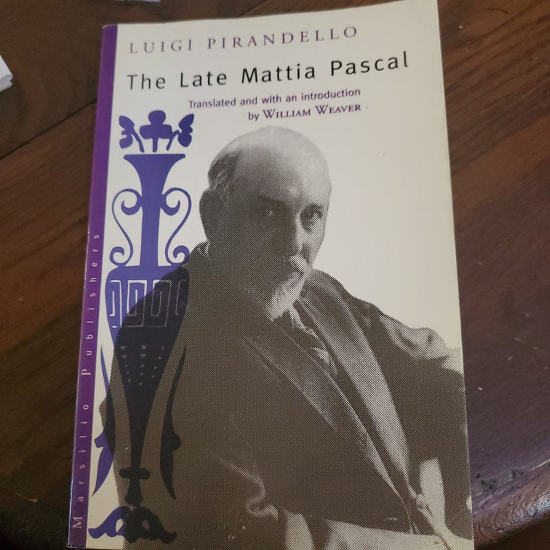 The Late Mattia Pascal