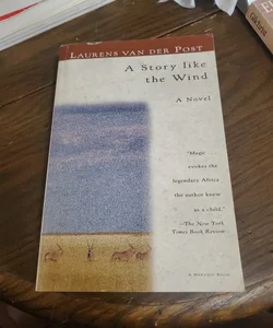 A Story Like the Wind