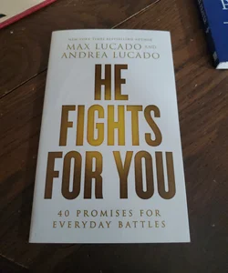 He Fights for You