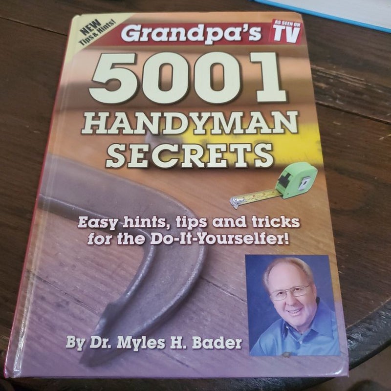 Grandpa's 5001 Handyman Secrets 