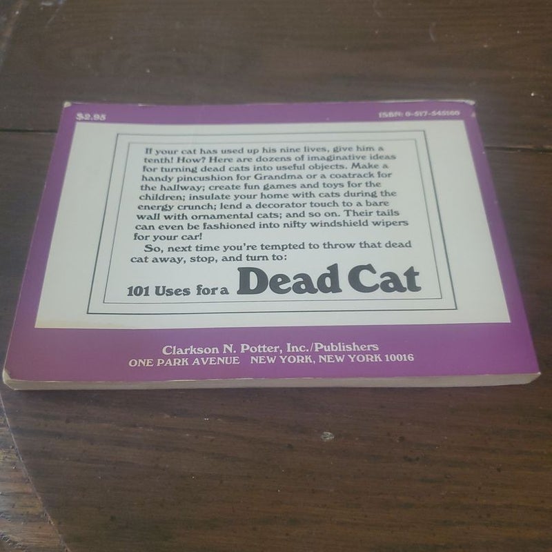 101 Uses for a Dead Cat