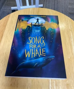 Songs for a Whale