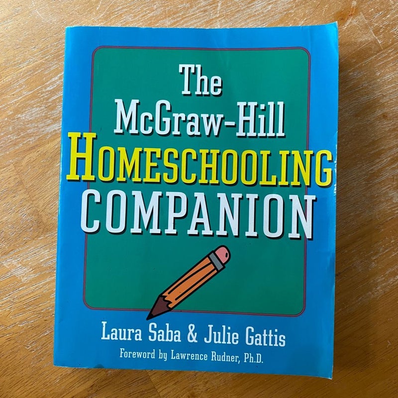 The Mcgraw-Hill Homeschooling Companion