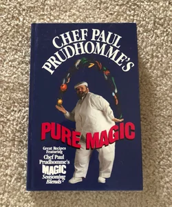 Pure Magic Cookbook By CHEF PAUL
