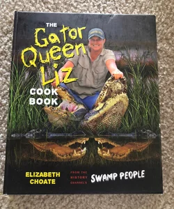 Gator Queen Liz Cook Book