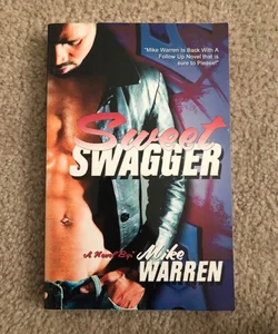 Sweet Swagger by MIKE WARREN