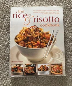 The Rice and Risotto Cookbook
