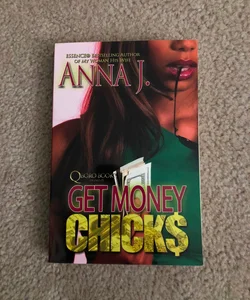Get Money Chicks
