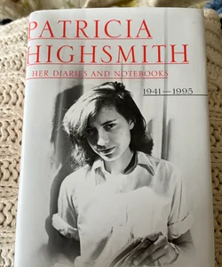 Patricia Highsmith: Her Diaries and Notebooks