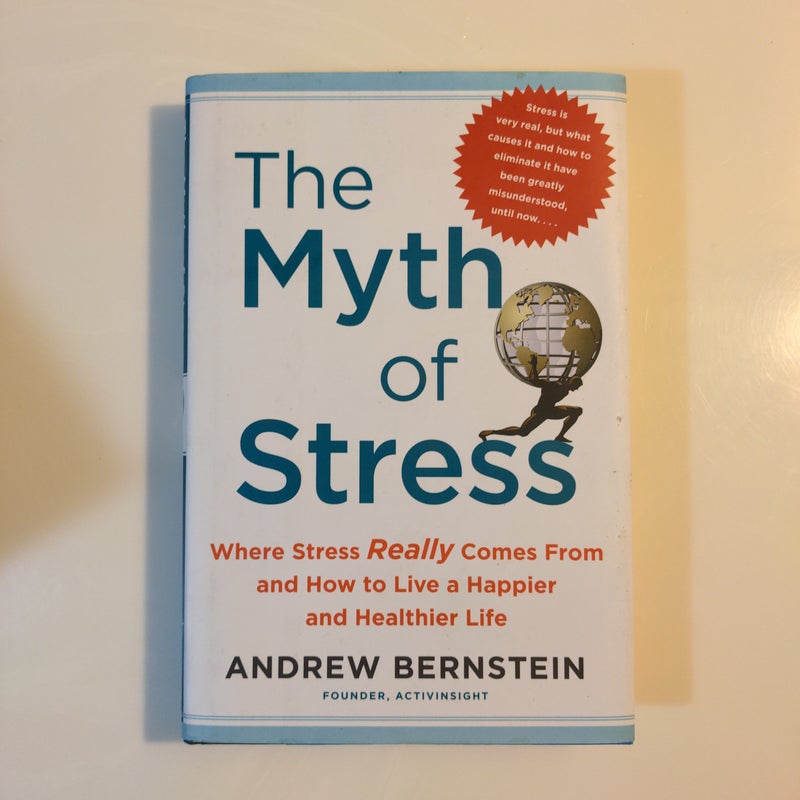 The Myth of Stress