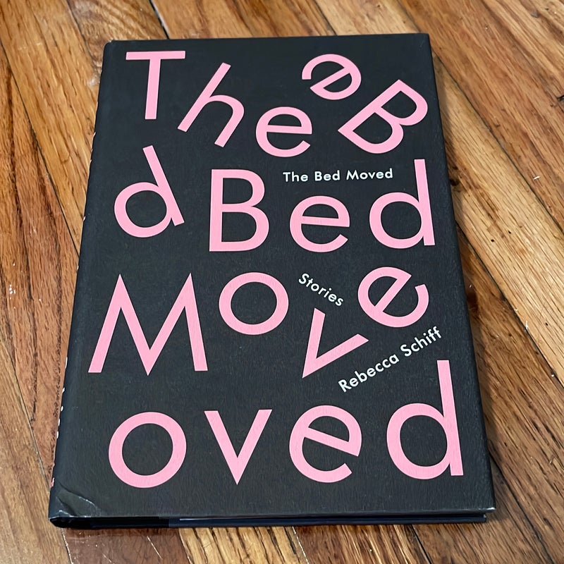 The Bed Moved