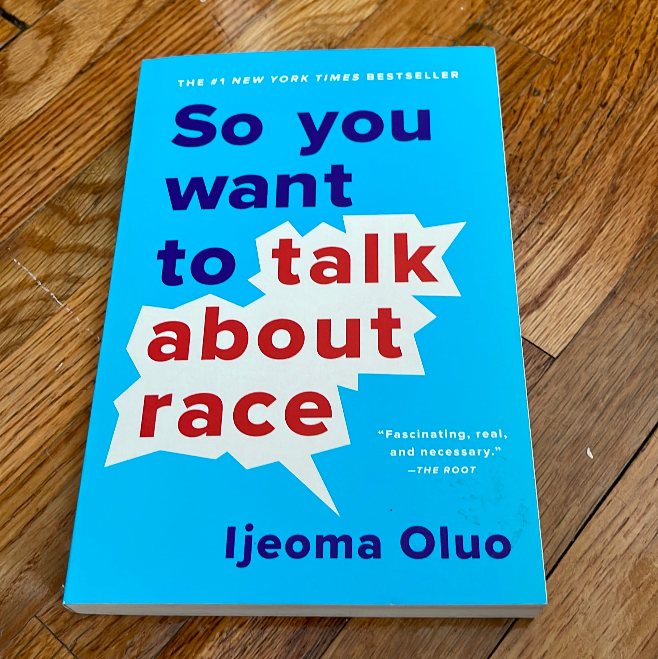 So You Want to Talk about Race