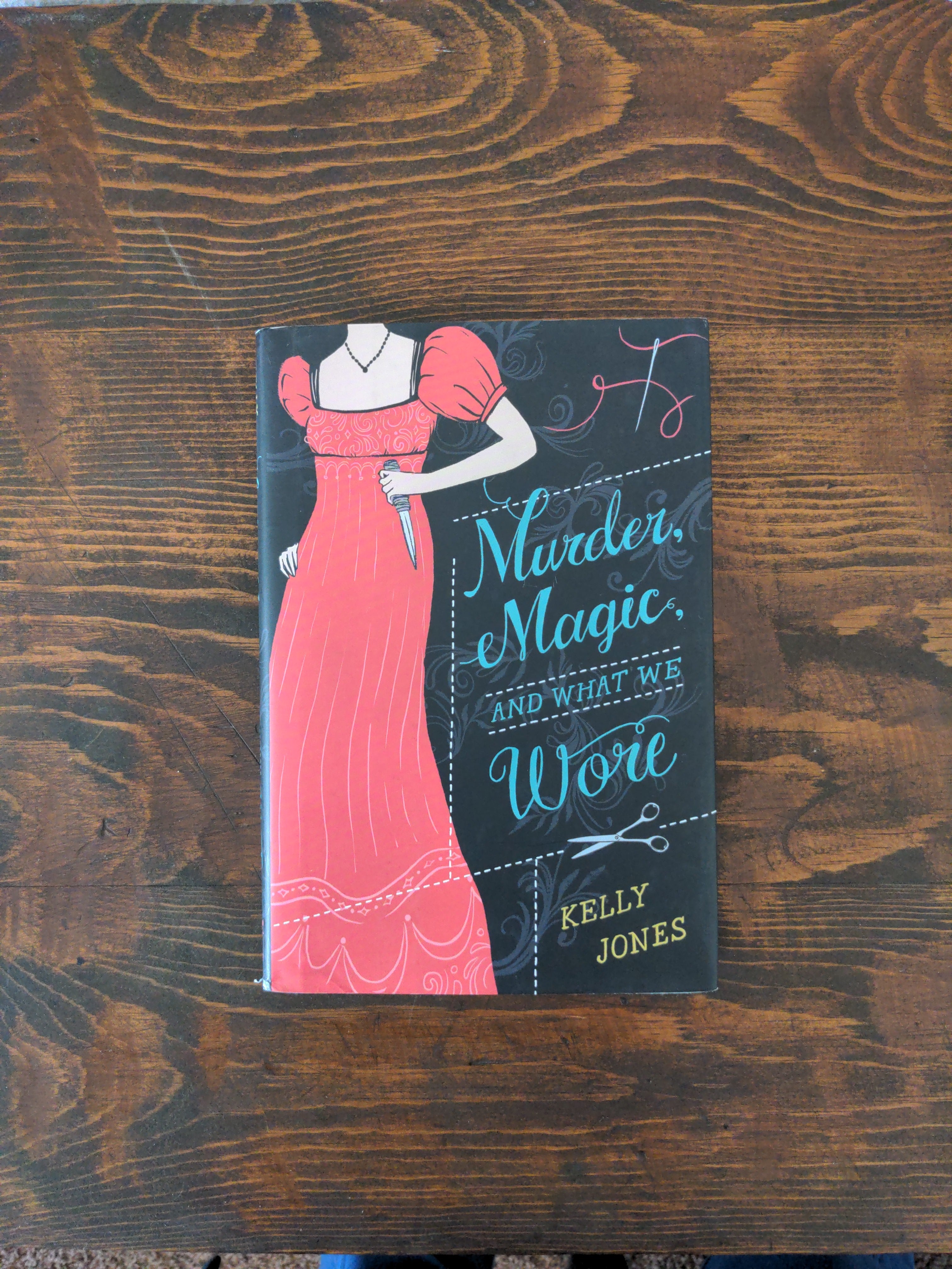 Murder, Magic, and What We Wore