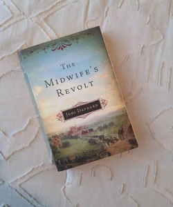 The Midwife's Revolt