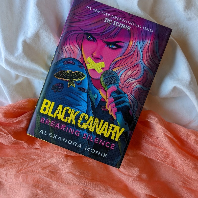 Black Canary: Breaking Silence by Alexandra Monir, Hardcover | Pangobooks