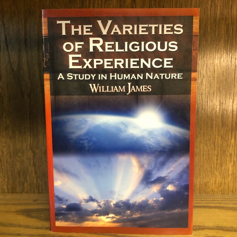 The Varieties of Religious Experience