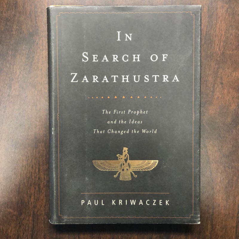 In Search of Zarathustra