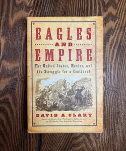 Eagles and Empire