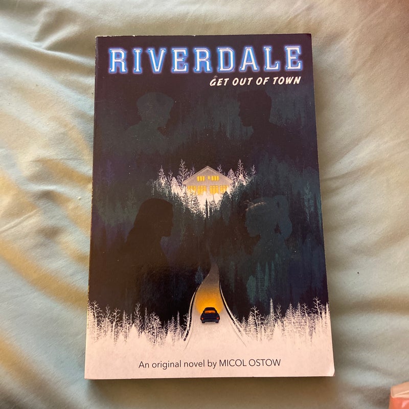 Riverdale: get out of town