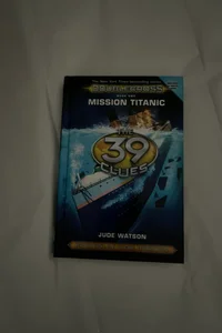 Mission Titanic