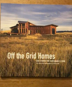 Off the Grid Homes