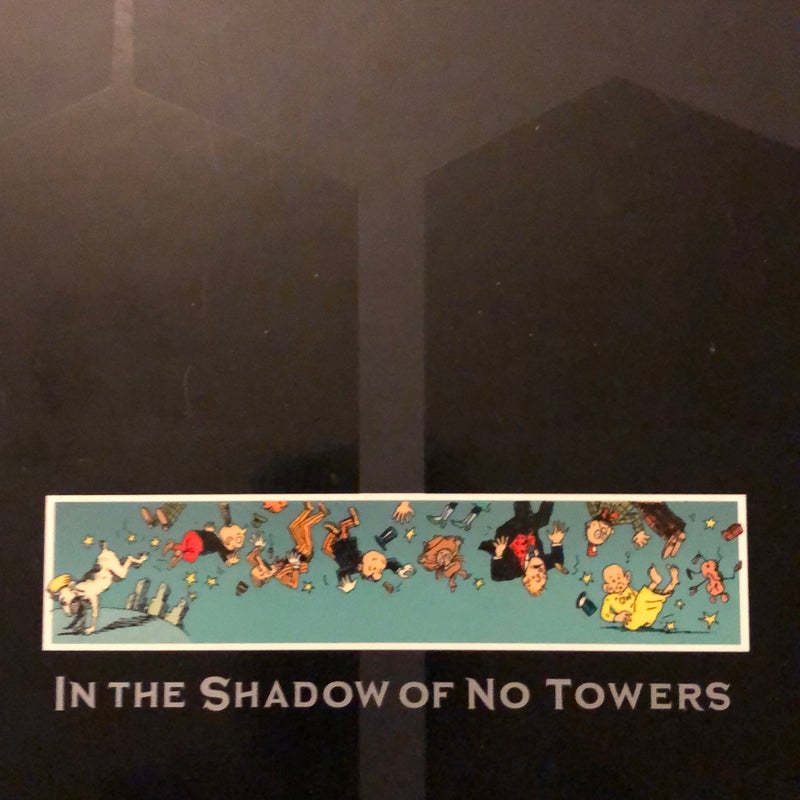 In the Shadow of No Towers by Art Spiegelman, Hardcover | Pangobooks