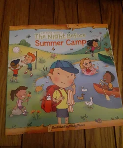 The Night Before Summer Camp