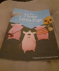 The Three Little Pigs (First Readers)