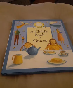A Child's Book of Graces