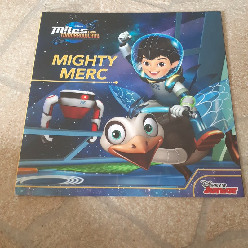 Miles from Tomorrowland Mighty Merc