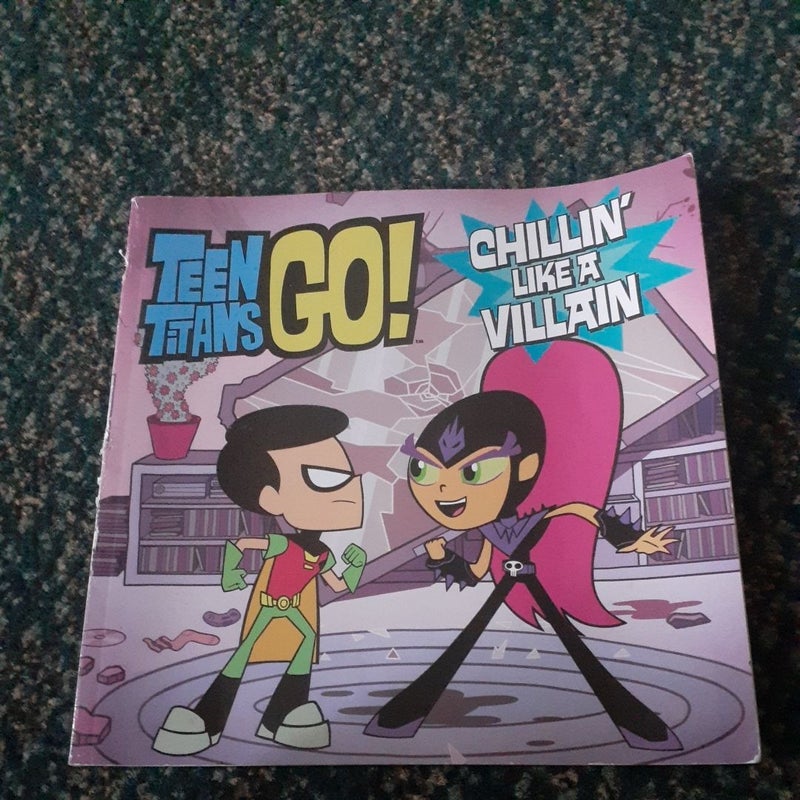 Teen Titans Go! (TM): Chillin' Like a Villain