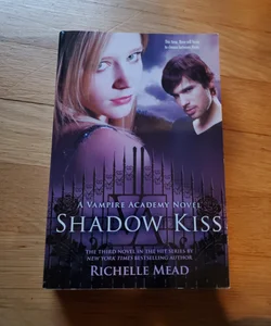 Shadow Kiss