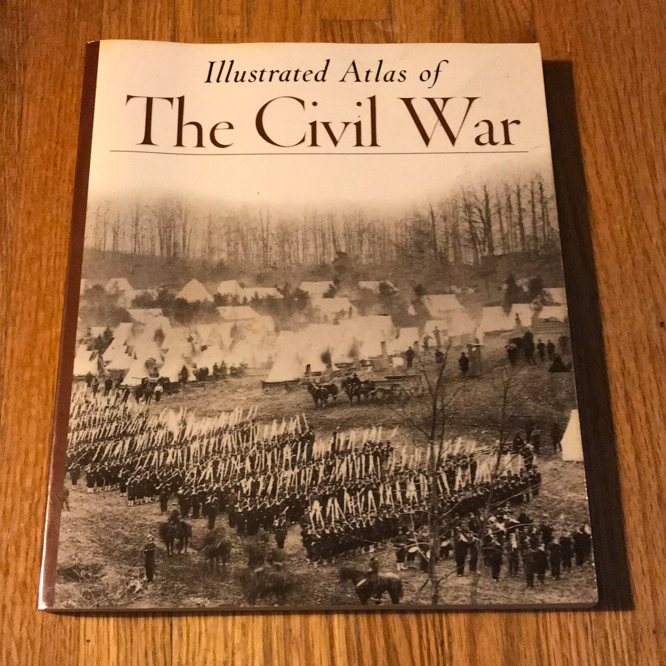 An Illustrated Atlas of the Civil War