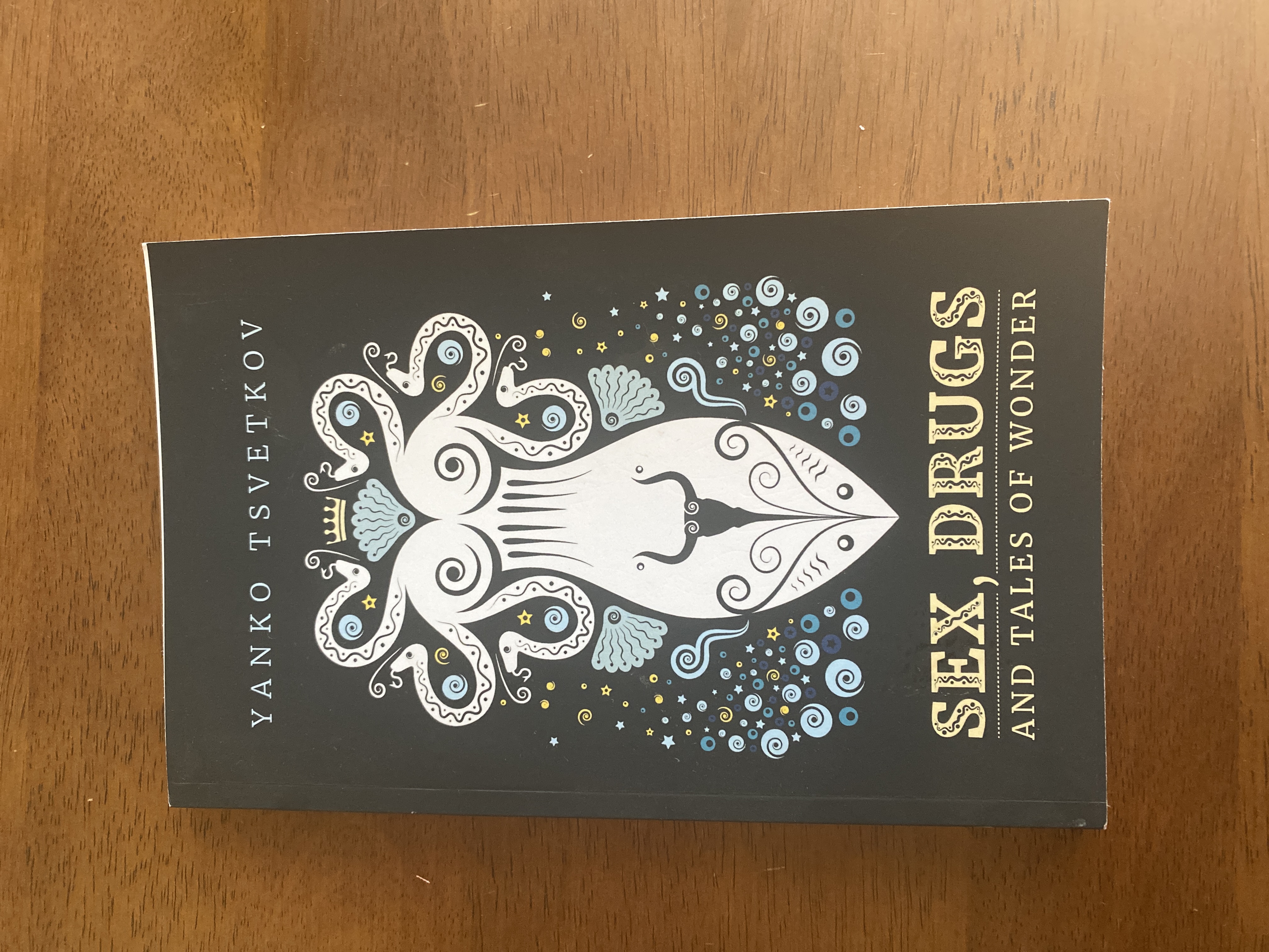 Sex, Drugs and Tales of Wonder